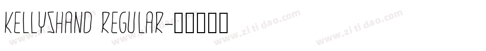 KellysHand Regular字体转换